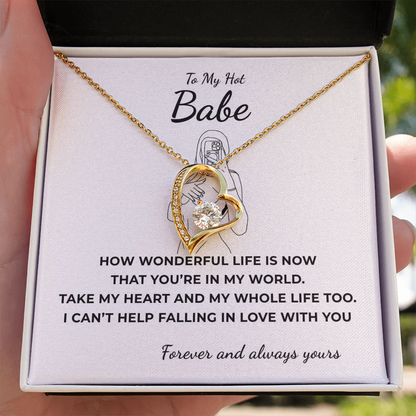 To My Hot Babe Forever Love Necklace