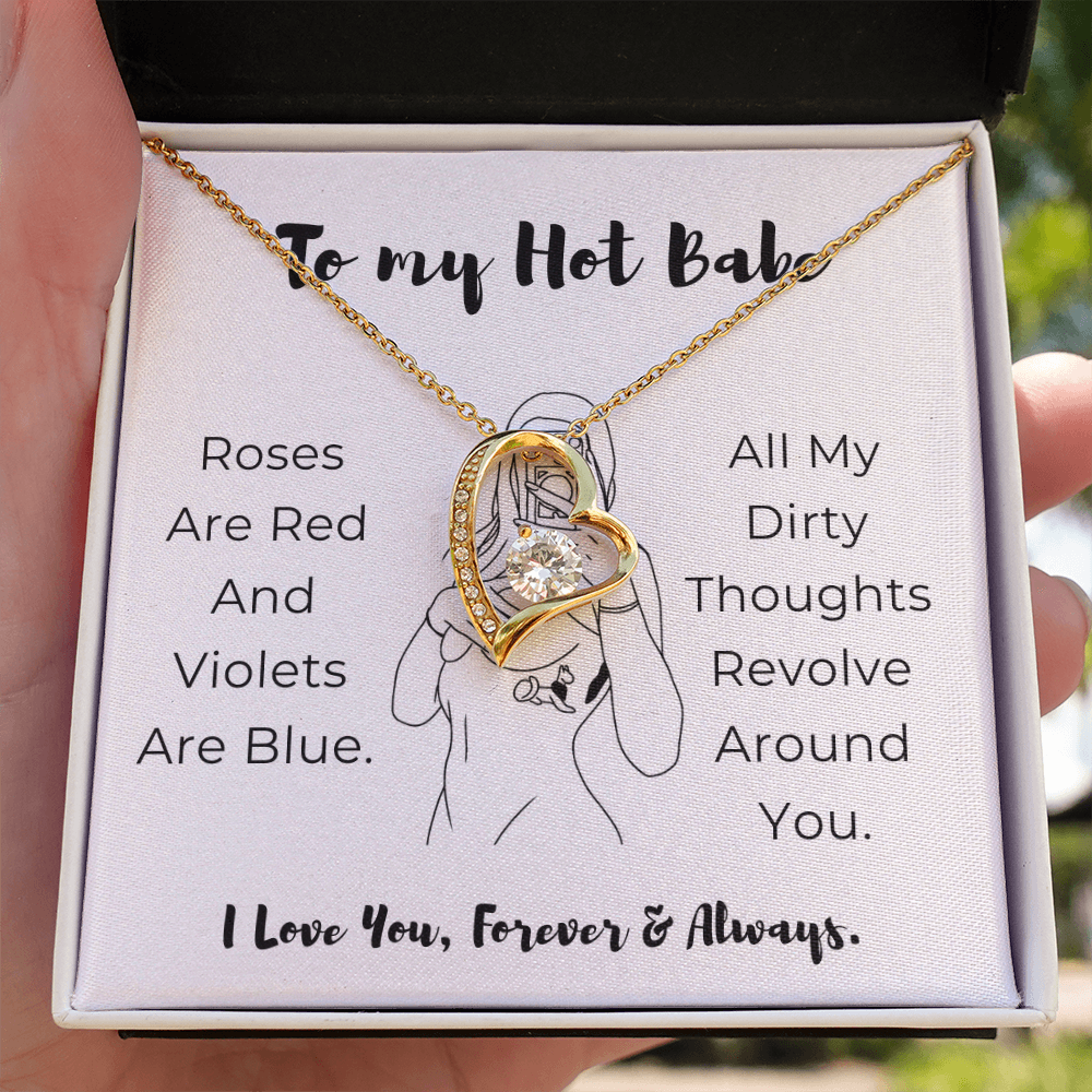 To My Hot Babe Forever Love Necklace