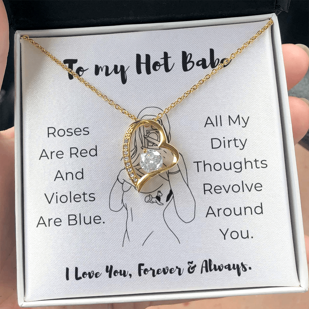 To My Hot Babe Forever Love Necklace