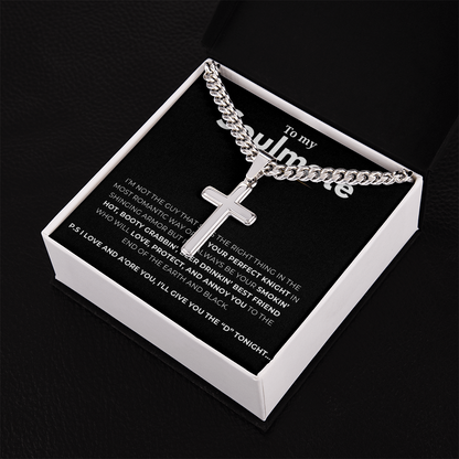 Personalized To My Soulmate Cross with Cuban Link Chain