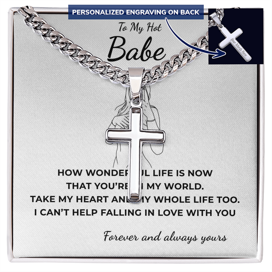 Personalized To My Hot Babe Cross with Cuban Link Chain