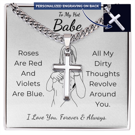 Personalized To My Hot Babe Cross with Cuban Link Chain