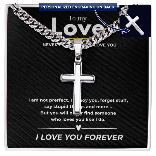 Personalized To My Love Cross with Cuban Link Chain