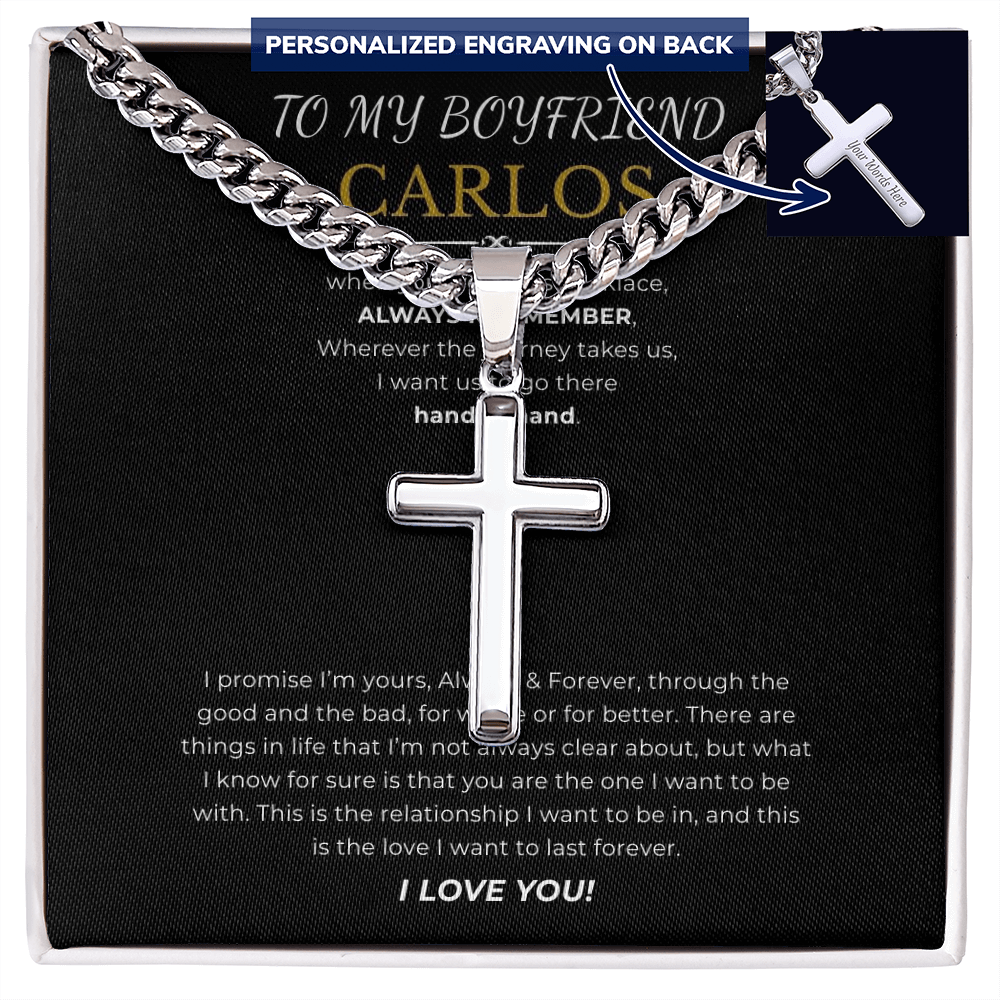 Personalized To My Boyfriend Cross with Cuban Link Chain