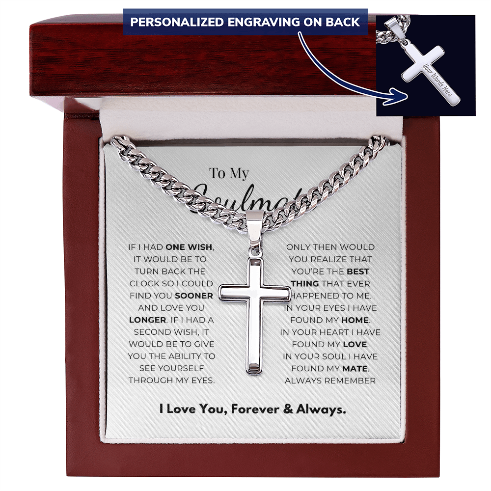 Personalized To My Soulmate Cross with Cuban Link Chain