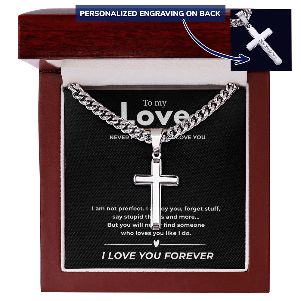 Personalized To My Love Cross with Cuban Link Chain