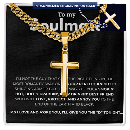 Personalized To My Soulmate Cross with Cuban Link Chain