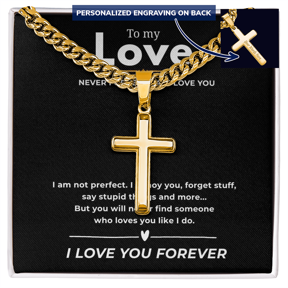 Personalized To My Love Cross with Cuban Link Chain