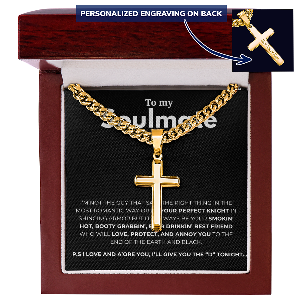 Personalized To My Soulmate Cross with Cuban Link Chain
