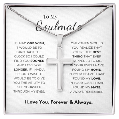 To My Soulmate Artisan Cross Necklace with Snake Chain