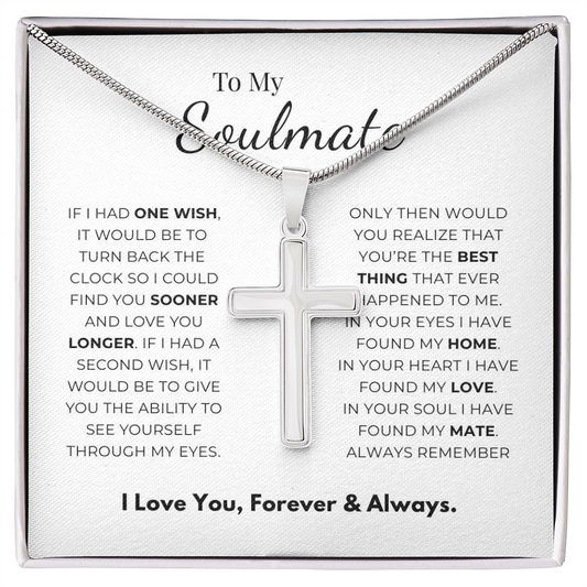 To My Soulmate Artisan Cross Necklace with Snake Chain