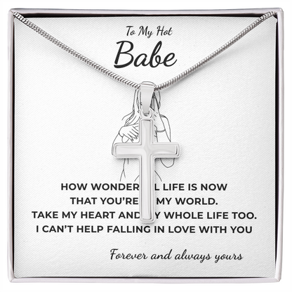 To My Hot Babe Artisan Cross Necklace with Snake Chain
