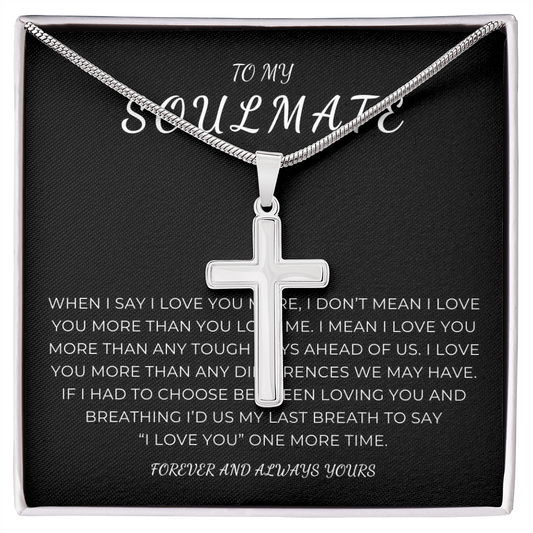 To My Soulmate Cross Necklace with Snake Chain