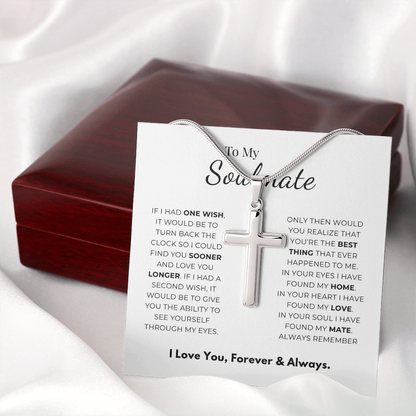 To My Soulmate Artisan Cross Necklace with Snake Chain