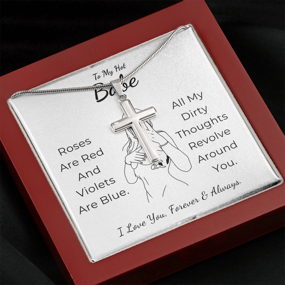 To My Hot Babe Artisan Cross Necklace with Snake Chain