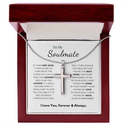 To My Soulmate Artisan Cross Necklace with Snake Chain
