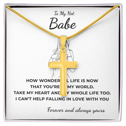 To My Hot Babe Artisan Cross Necklace with Snake Chain