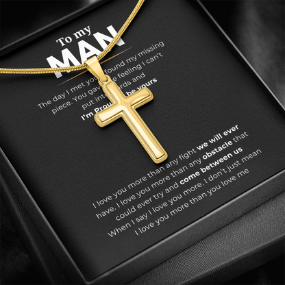 To My Man Artisan Cross Necklace with Snake Chain