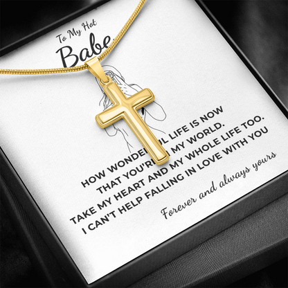 To My Hot Babe Artisan Cross Necklace with Snake Chain