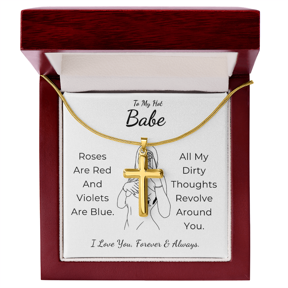 To My Hot Babe Artisan Cross Necklace with Snake Chain