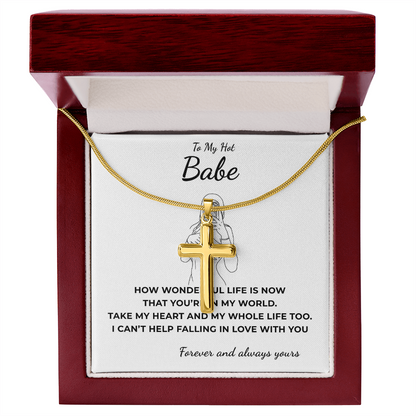 To My Hot Babe Artisan Cross Necklace with Snake Chain
