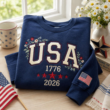 USA 1776–2026 Patriotic Floral Embroidered Independence Day Graphic T-Shirt Sweatshirt Hoodie Quarter-Zip Sweatshirt
