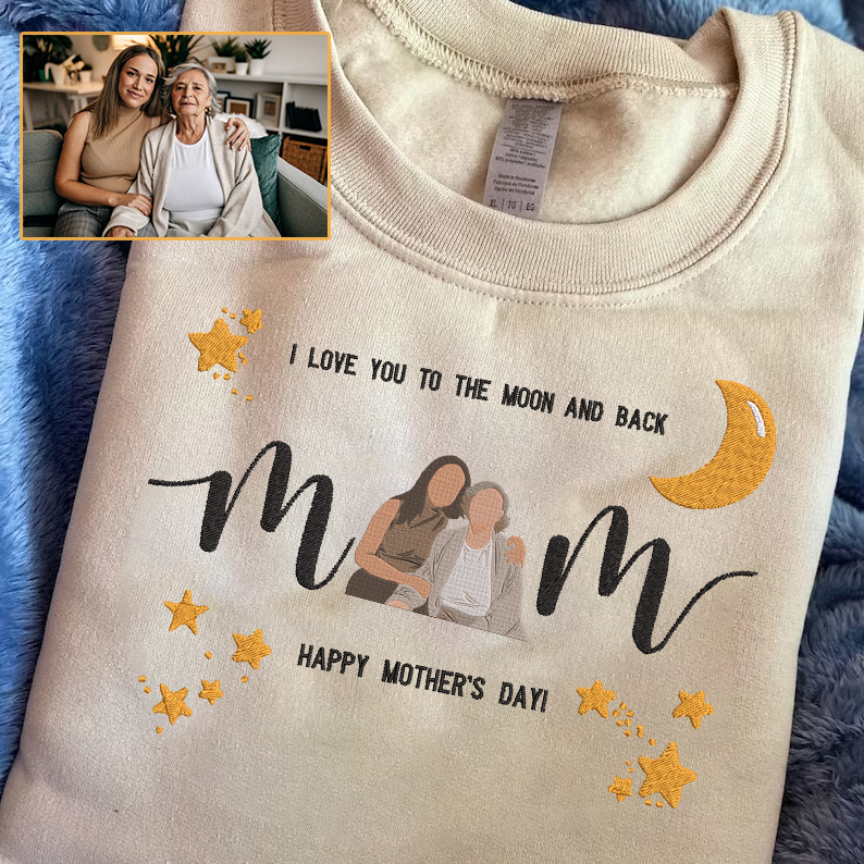 Mother's Day Personalized Embroidered I Love You To The Moon And Back Hoodie Sweatshirt T-Shirt